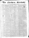 Northern Standard Saturday 06 January 1849 Page 1