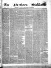 Northern Standard Saturday 08 May 1852 Page 1