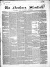 Northern Standard Saturday 07 May 1853 Page 1
