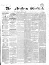 Northern Standard Saturday 25 August 1855 Page 1