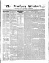 Northern Standard Saturday 07 December 1861 Page 1