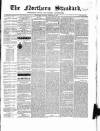 Northern Standard Saturday 15 February 1862 Page 1