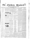 Northern Standard Saturday 26 April 1862 Page 1