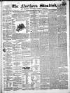 Northern Standard Saturday 23 May 1863 Page 1
