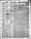Northern Standard Saturday 09 January 1864 Page 1