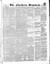 Northern Standard Saturday 21 April 1866 Page 1