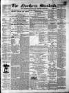 Northern Standard Saturday 21 May 1870 Page 1