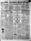 Northern Standard Saturday 28 May 1870 Page 1