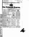 Falmouth Express and Colonial Journal Saturday 01 December 1838 Page 1