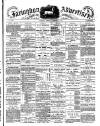 Faringdon Advertiser and Vale of the White Horse Gazette Saturday 23 February 1884 Page 1
