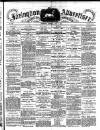 Faringdon Advertiser and Vale of the White Horse Gazette Saturday 05 April 1884 Page 1