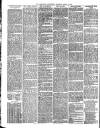 Faringdon Advertiser and Vale of the White Horse Gazette Saturday 12 April 1884 Page 6