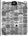 Faringdon Advertiser and Vale of the White Horse Gazette Saturday 10 April 1886 Page 1