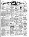 Faringdon Advertiser and Vale of the White Horse Gazette Saturday 11 February 1888 Page 1