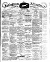 Faringdon Advertiser and Vale of the White Horse Gazette Saturday 13 May 1899 Page 1