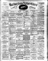 Faringdon Advertiser and Vale of the White Horse Gazette Saturday 06 September 1902 Page 1