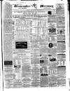 Gloucester Mercury Saturday 13 April 1861 Page 1