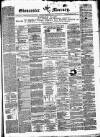Gloucester Mercury Saturday 23 September 1871 Page 1