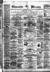 Gloucester Mercury Saturday 19 April 1873 Page 1