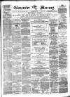 Gloucester Mercury Saturday 07 February 1874 Page 1