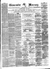 Gloucester Mercury Saturday 28 February 1874 Page 1