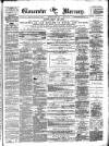 Gloucester Mercury Saturday 06 June 1874 Page 1