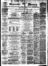 Gloucester Mercury Saturday 05 August 1876 Page 1