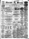 Gloucester Mercury Saturday 02 December 1876 Page 1
