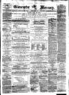 Gloucester Mercury Saturday 10 February 1877 Page 1