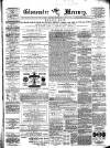 Gloucester Mercury Saturday 04 October 1879 Page 1