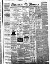 Gloucester Mercury Saturday 06 January 1883 Page 1