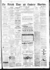 Cornubian and Redruth Times Friday 16 June 1871 Page 1