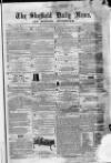 Sheffield Daily News Tuesday 09 December 1856 Page 1