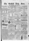 Sheffield Daily News Thursday 18 December 1856 Page 5