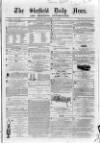 Sheffield Daily News Friday 19 December 1856 Page 1