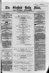 Sheffield Daily News Monday 04 January 1858 Page 1