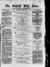 Sheffield Daily News Monday 11 January 1858 Page 1