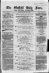 Sheffield Daily News Thursday 14 January 1858 Page 1