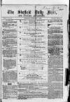 Sheffield Daily News Thursday 04 February 1858 Page 1