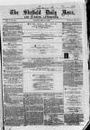 Sheffield Daily News Friday 14 May 1858 Page 1