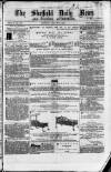 Sheffield Daily News Monday 02 August 1858 Page 1