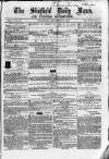 Sheffield Daily News Wednesday 15 September 1858 Page 1