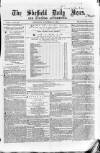 Sheffield Daily News Saturday 06 November 1858 Page 1