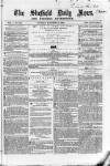 Sheffield Daily News Tuesday 09 November 1858 Page 1