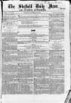 Sheffield Daily News Monday 22 November 1858 Page 1