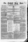 Sheffield Daily News Thursday 09 December 1858 Page 1