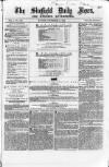 Sheffield Daily News Monday 20 December 1858 Page 1