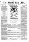 Sheffield Daily News Thursday 03 November 1859 Page 1