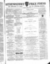 Shrewsbury Free Press, and Advertiser for Salop Saturday 13 January 1866 Page 1