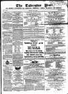 Tadcaster Post, and General Advertiser for Grimstone Thursday 08 May 1862 Page 1